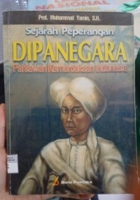 Image of Sejarah Peperangan Dipanegara: Pahlawan Kemerdekaan Indo